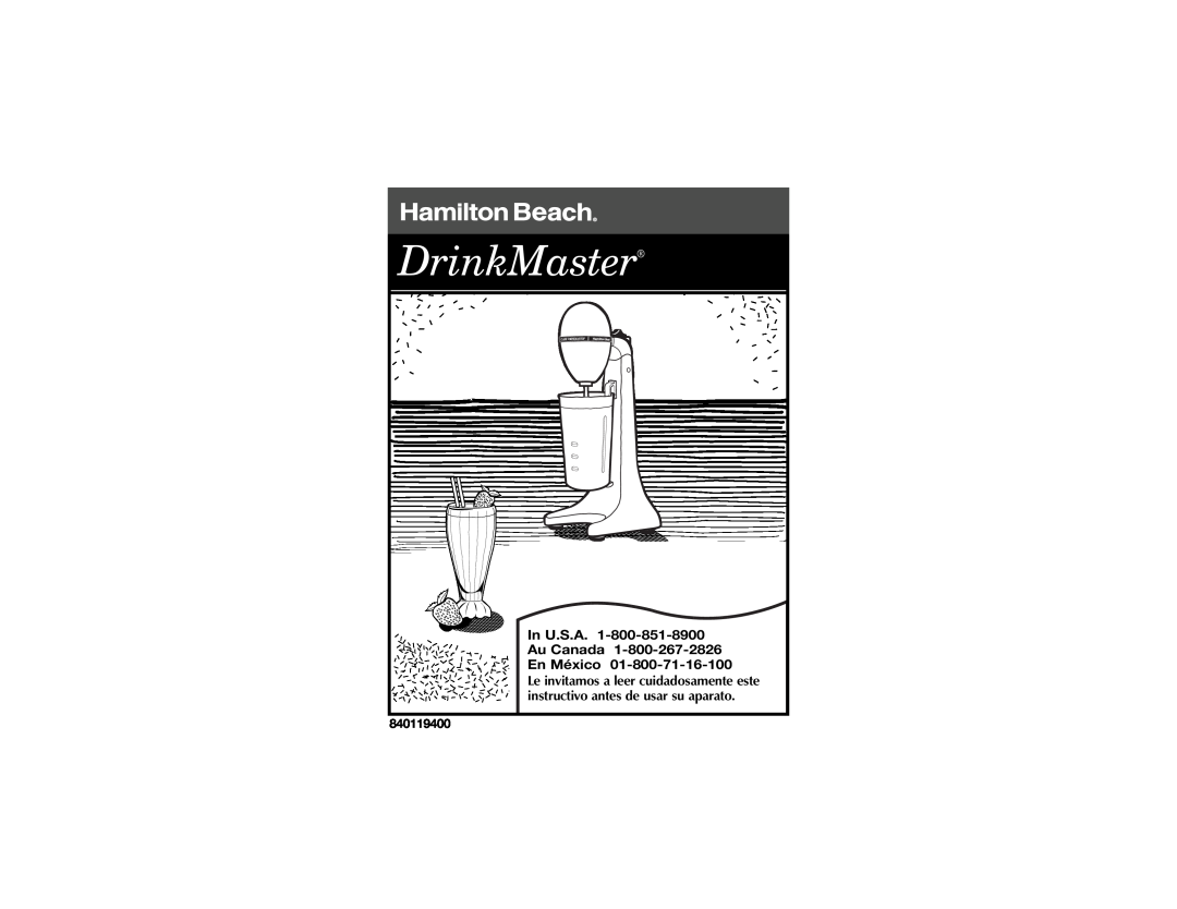 Hamilton Beach Drink Master manual DrinkMaster, In U.S.A. Au Canada En México, 840119400 