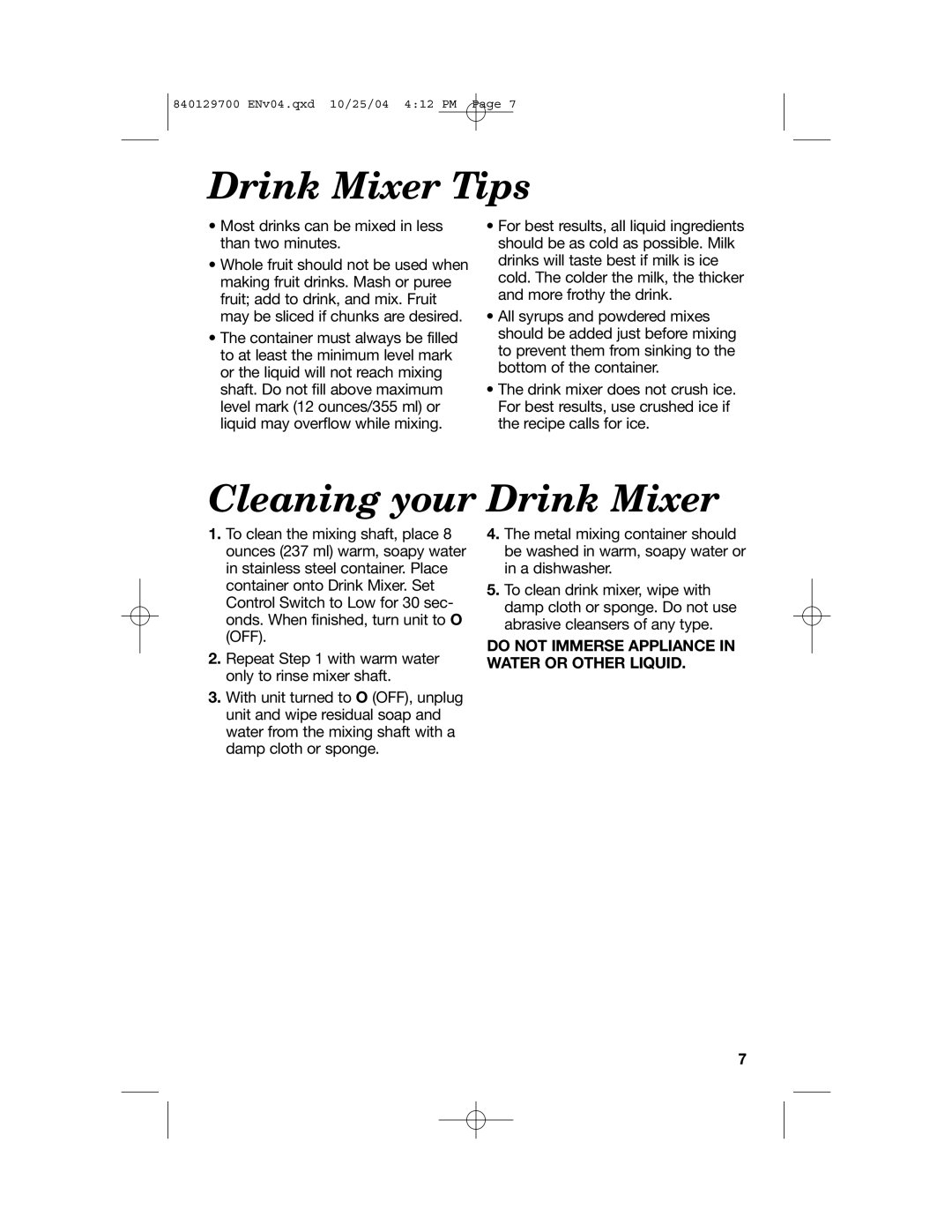 Hamilton Beach manual Drink Mixer Tips, Cleaning your Drink Mixer, Do Not Immerse Appliance In Water Or Other Liquid 