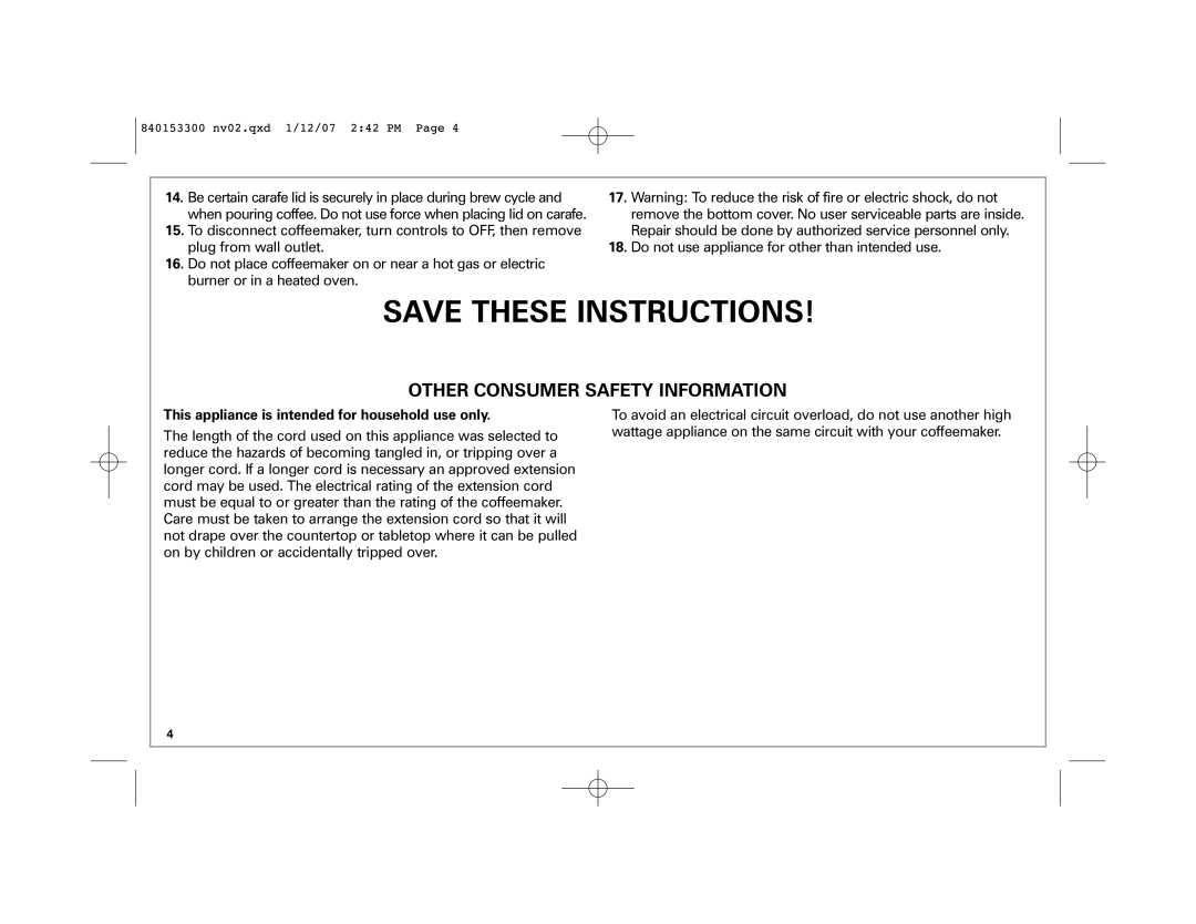 Hamilton Beach Eclectrics manual Other Consumer Safety Information, This appliance is intended for household use only 