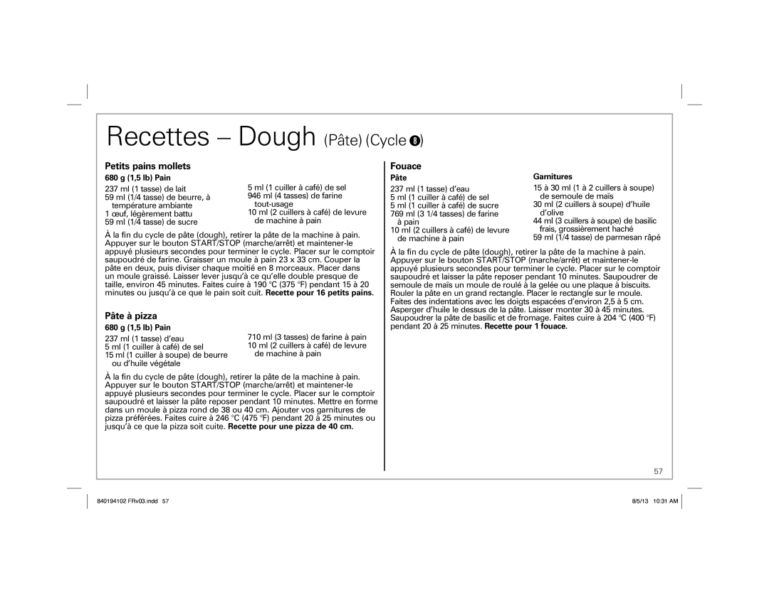 Hamilton Beach 840194102, 29881 manual Recettes Dough Pâte Cycle, Petits pains mollets, Fouace, Pâte à pizza 