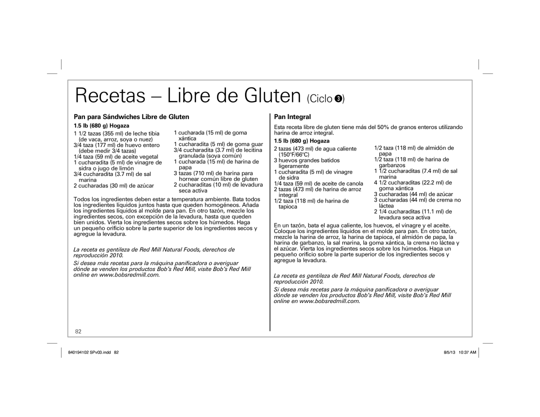 Hamilton Beach 29881, 840194102 manual Recetas Libre de Gluten Ciclo, Pan para Sándwiches Libre de Gluten Pan Integral 