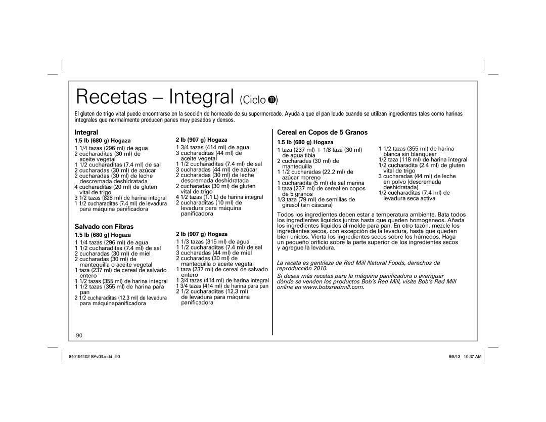 Hamilton Beach 840194102, 29881 manual Recetas Integral Ciclo, Cereal en Copos de 5 Granos, Salvado con Fibras 