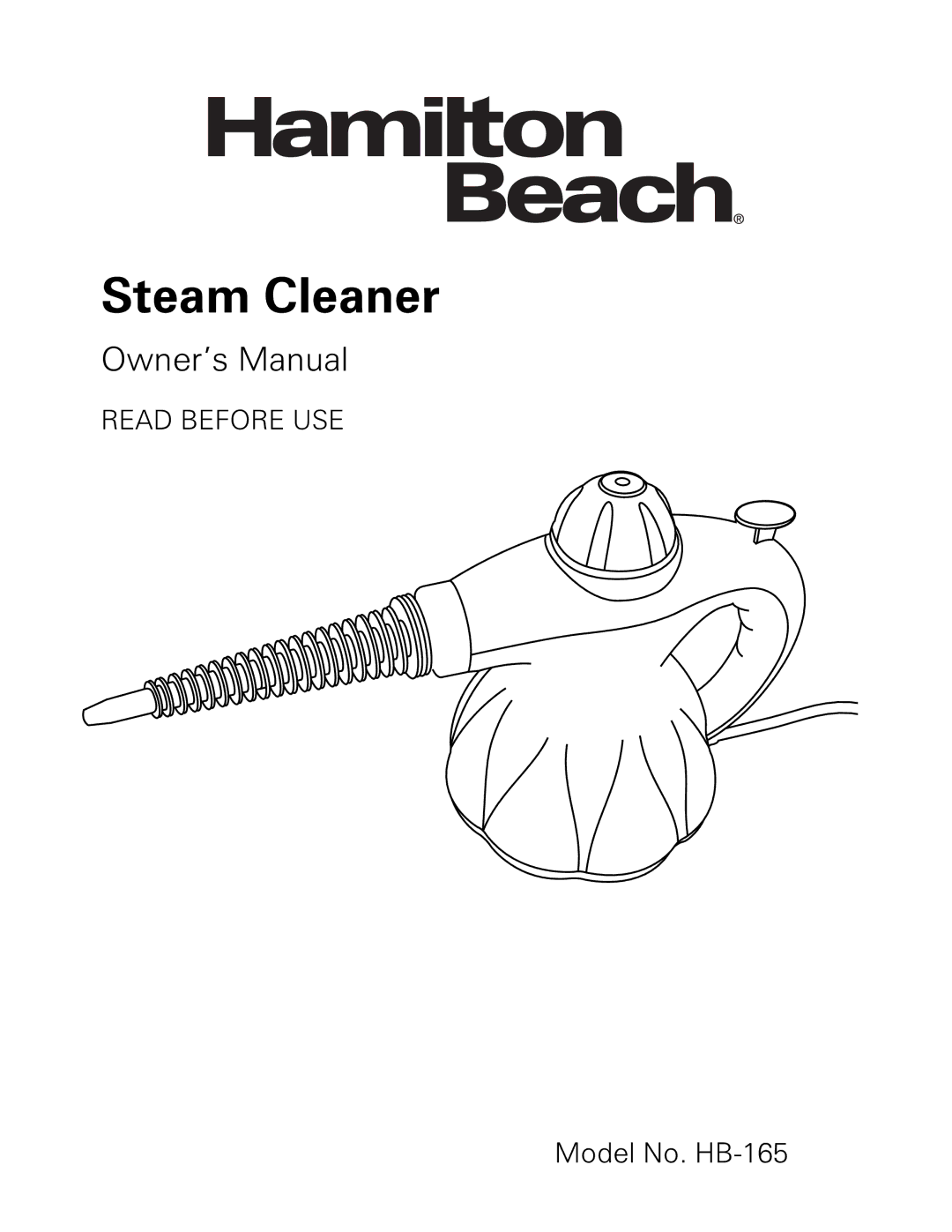 Hamilton Beach HB-165 owner manual Steam Cleaner 