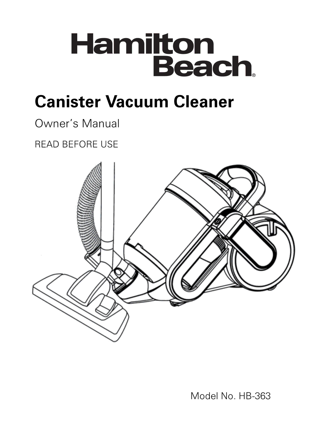 Hamilton Beach HB-363 owner manual Canister Vacuum Cleaner 