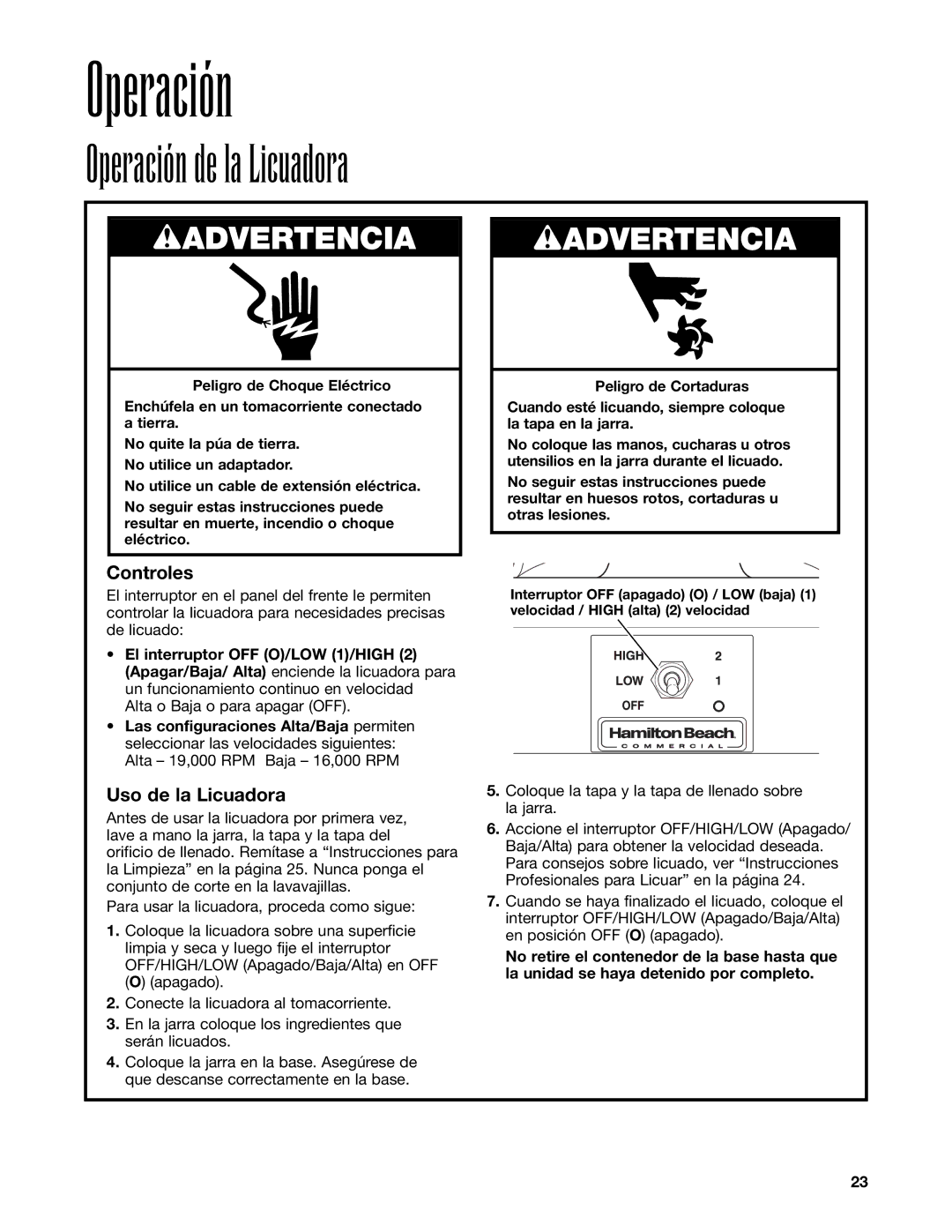 Hamilton Beach HBB908 manuel dutilisation Operación, Controles, Uso de la Licuadora 