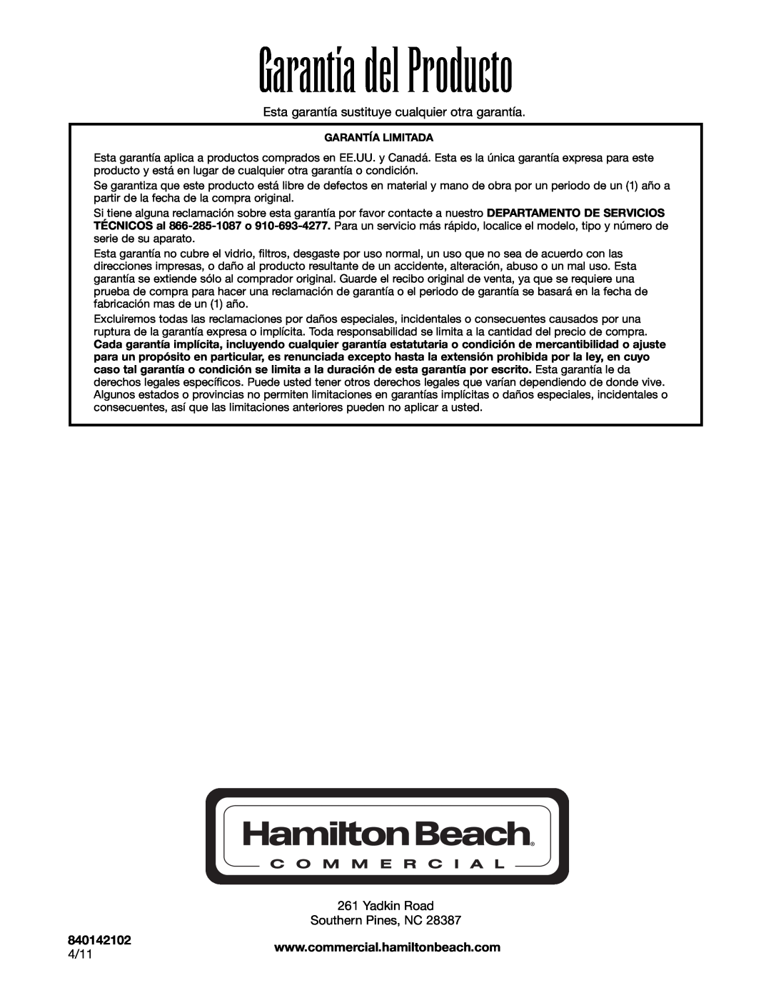 Hamilton Beach HBB908 Garantía del Producto, Esta garantía sustituye cualquier otra garantía, 840142102, 4/11 
