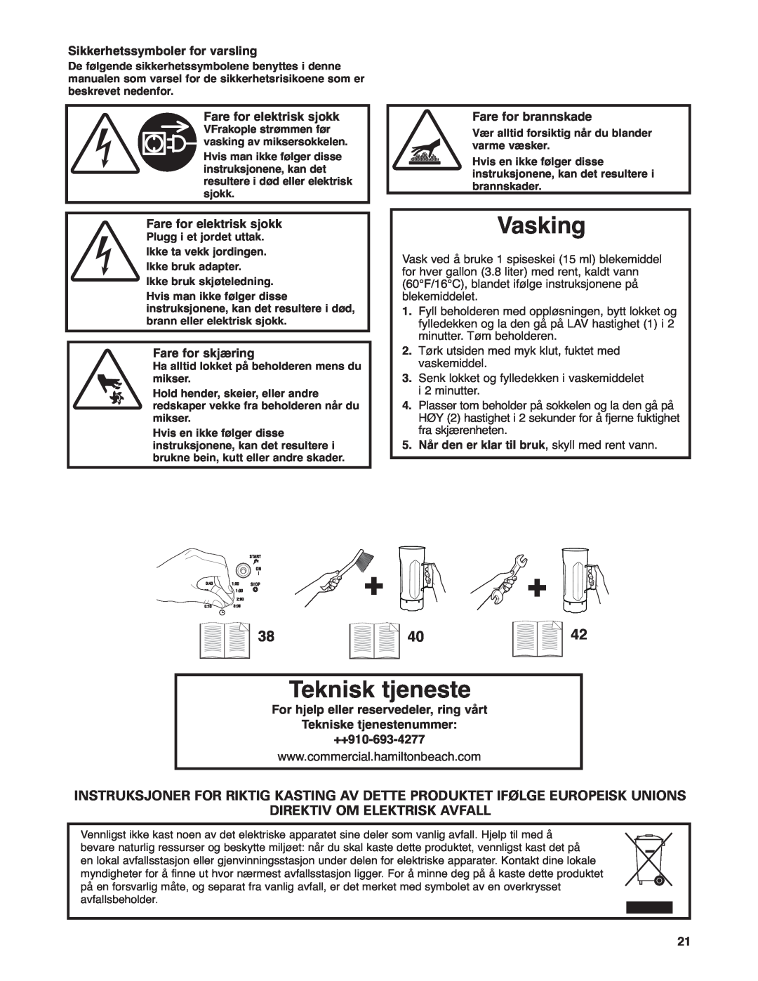 Hamilton Beach HBF400 Vasking, Teknisk tjeneste, Direktiv Om Elektrisk Avfall, Sikkerhetssymboler for varsling 