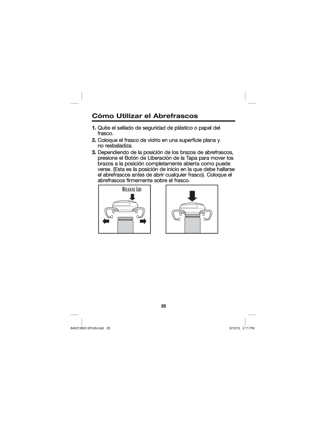 Hamilton Beach 840213800, Jar Opener manual Cómo Utilizar el Abrefrascos 