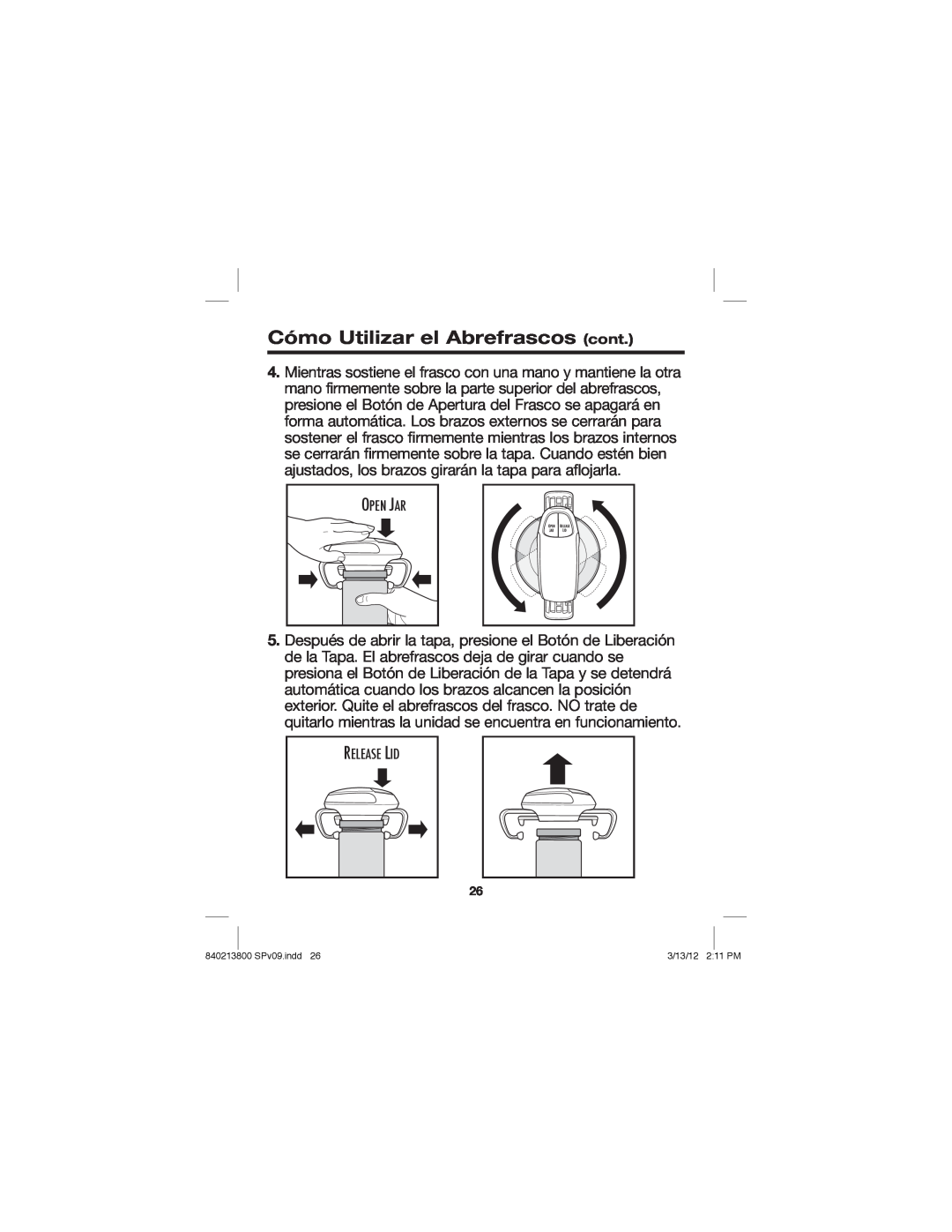 Hamilton Beach Jar Opener, 840213800 manual Cómo Utilizar el Abrefrascos cont 