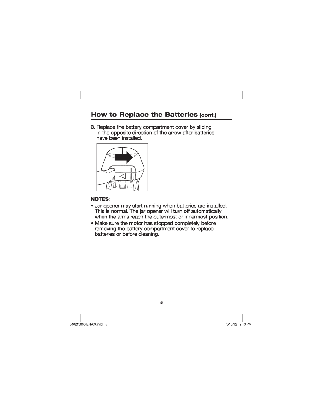Hamilton Beach 840213800, Jar Opener manual How to Replace the Batteries cont 
