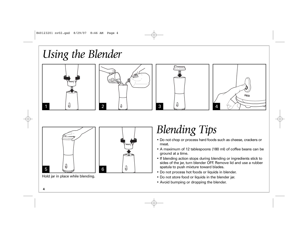 Hamilton Beach Single-Serve Blender manual Using the Blender, Blending Tips 