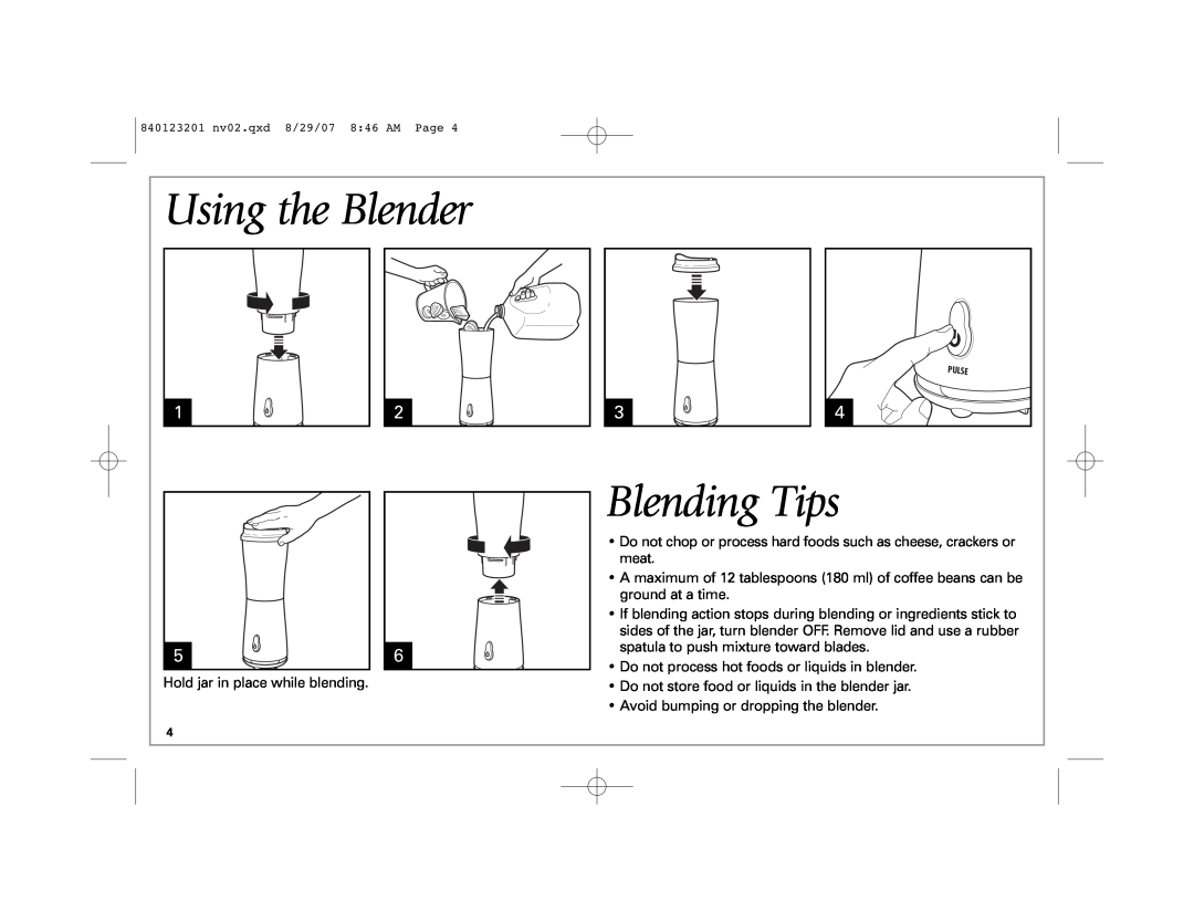Hamilton Beach Single-Serve Blender manual Using the Blender, Blending Tips 