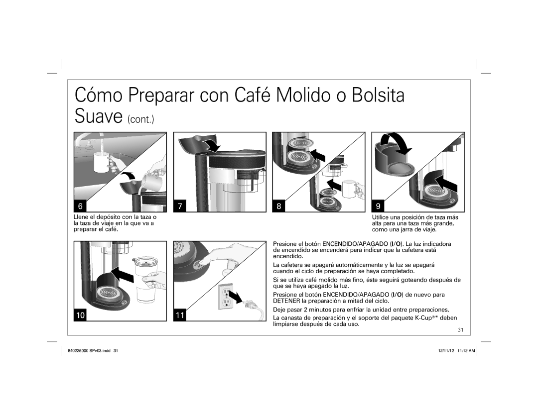 Hamilton Beach 49995, Single-Serve Coffeemaker manual Cómo Preparar con Café Molido o Bolsita 