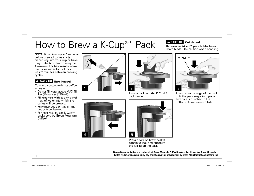 Hamilton Beach Single-Serve Coffeemaker, 49995 manual Pack, How to Brew a K-Cup, “Snap”, w CAUTION Cut Hazard, w WARNING 