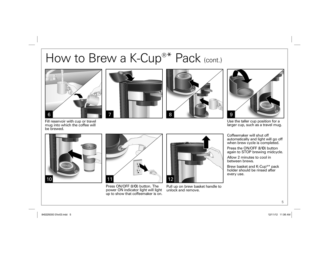 Hamilton Beach 49995, Single-Serve Coffeemaker manual How to Brew a K-Cup* Pack cont 