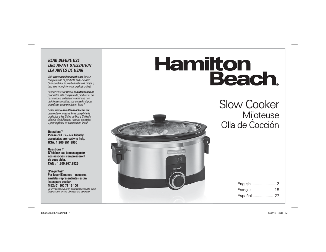 Hamilton Beach 840229800 ENv02.indd 1 manual Slow Cooker, Mijoteuse Olla de Cocción, Read Before Use, Questions? 