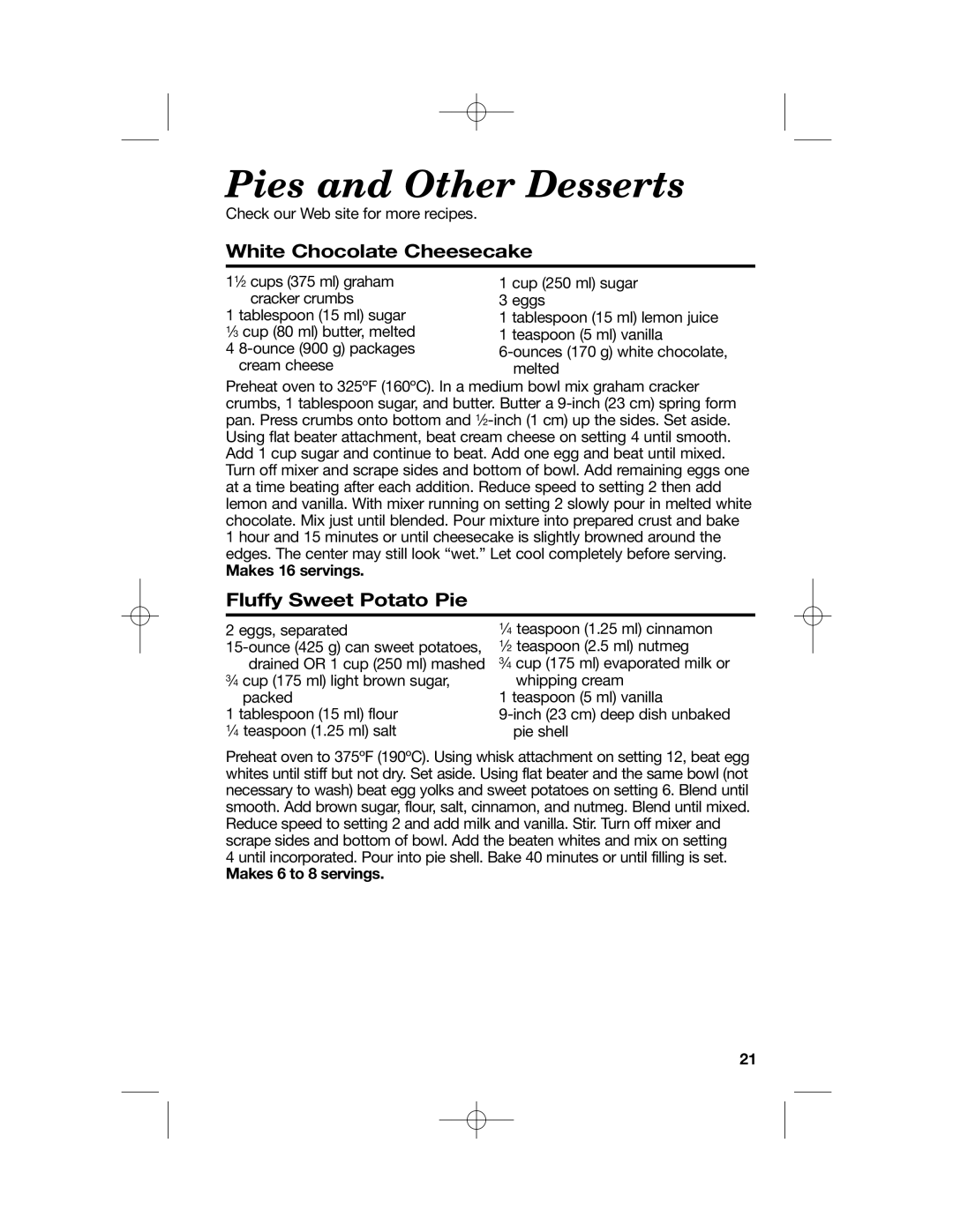 Hamilton Beach 63232 manual Pies and Other Desserts, White Chocolate Cheesecake, Fluffy Sweet Potato Pie, Makes 16 servings 