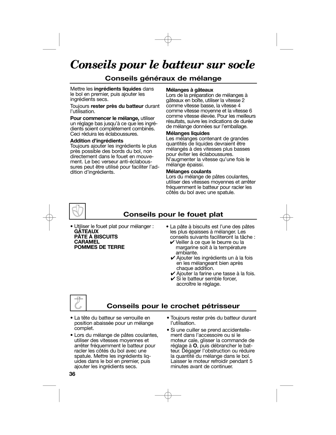 Hamilton Beach 63232, 63221 Conseils généraux de mélange, Conseils pour le fouet plat, Conseils pour le crochet pétrisseur 