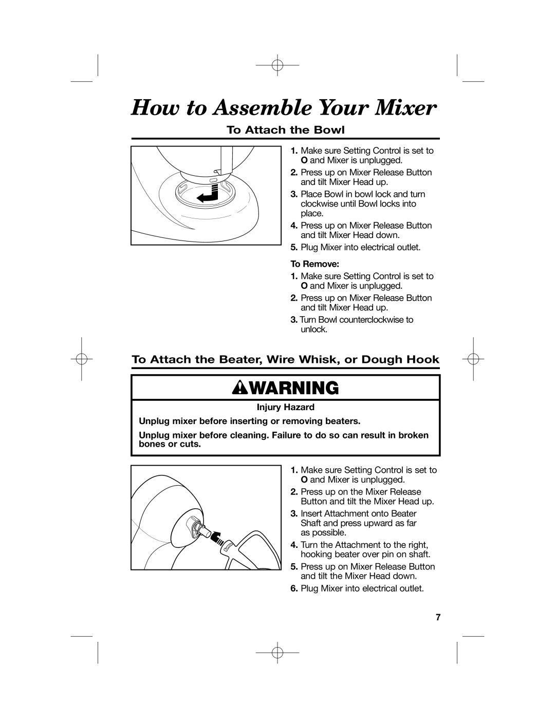 Hamilton Beach 63221 manual How to Assemble Your Mixer, To Attach the Bowl, To Attach the Beater, Wire Whisk, or Dough Hook 