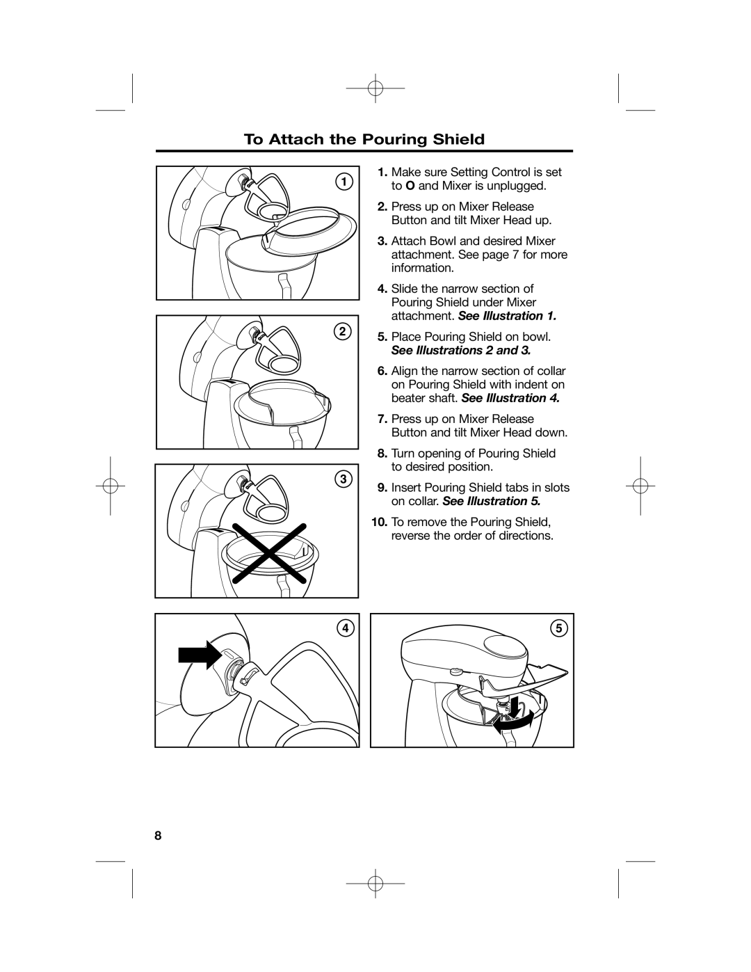 Hamilton Beach 63227, Stand Mixer, 63232, 63221, 63220 manual To Attach the Pouring Shield, See Illustrations 2 