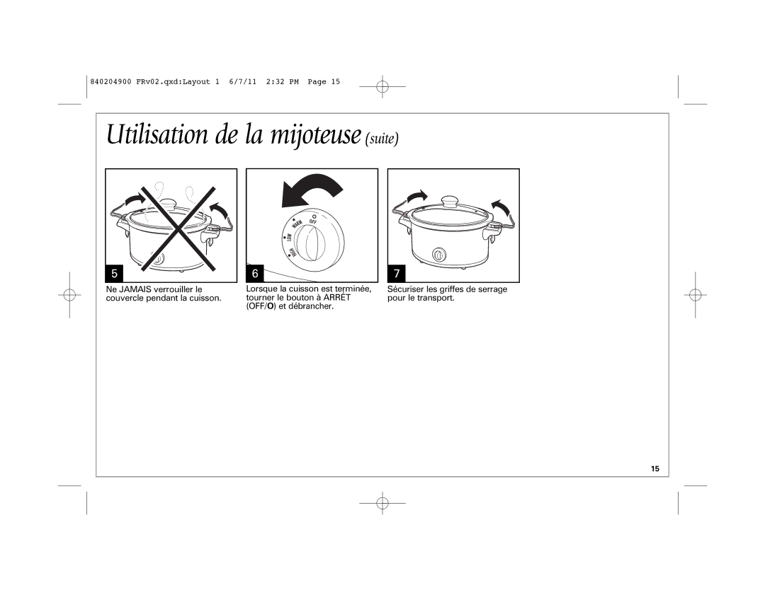 Hamilton Beach 33246, Stay or GoTM Slow Cooker, 33354, 33269, 33264, 33263, 33245, 33249 manual Utilisation de la mijoteuse suite 