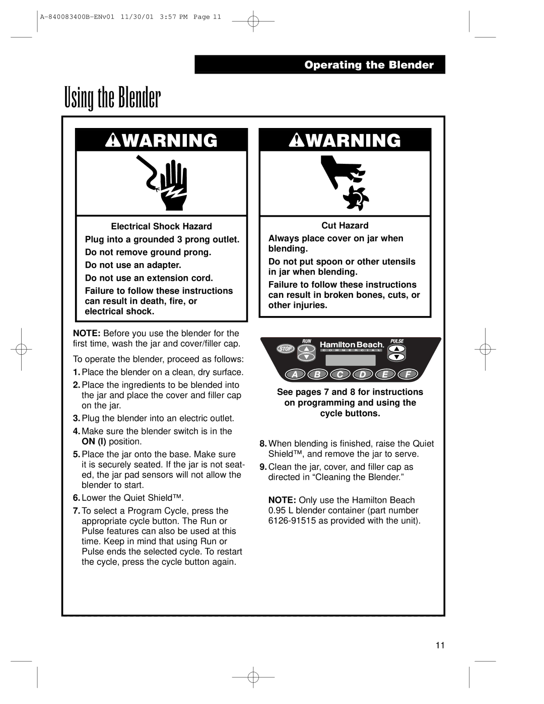 Hamilton Beach Summit Series operation manual Using the Blender 