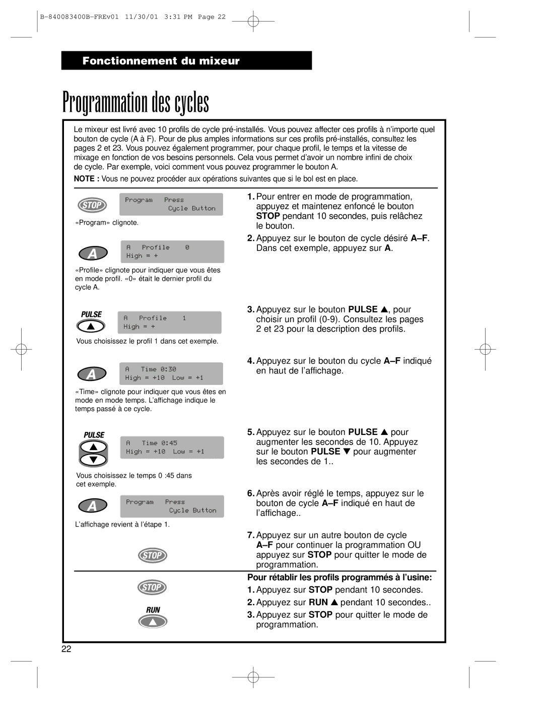 Hamilton Beach Summit Series operation manual Programmation des cycles, Pour rétablir les profils programmés à l’usine 