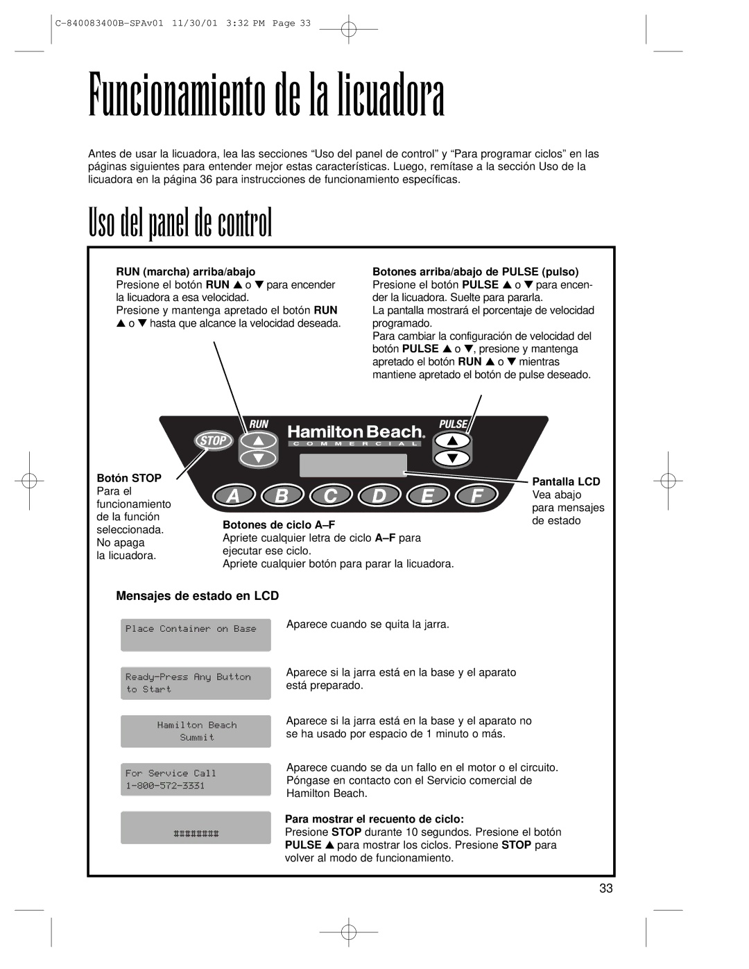 Hamilton Beach Summit Series operation manual Uso del panel de control, Mensajes de estado en LCD 