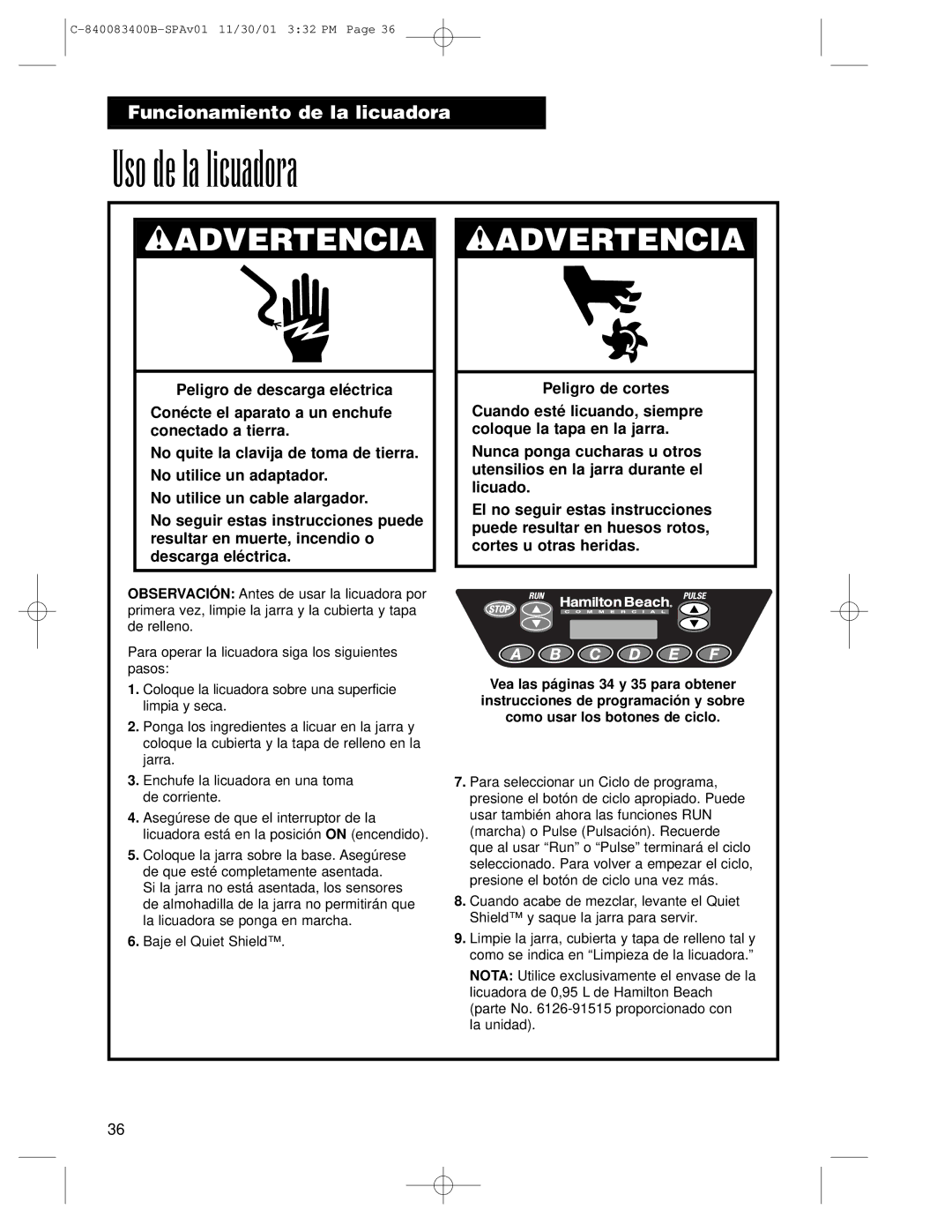 Hamilton Beach Summit Series operation manual Uso de la licuadora 