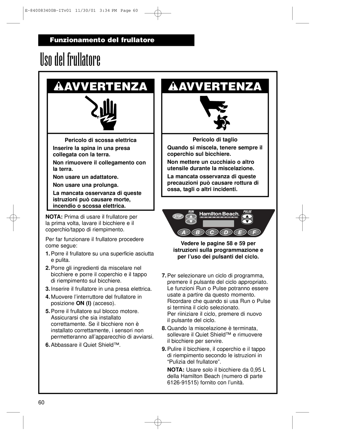 Hamilton Beach Summit Series operation manual Uso del frullatore 