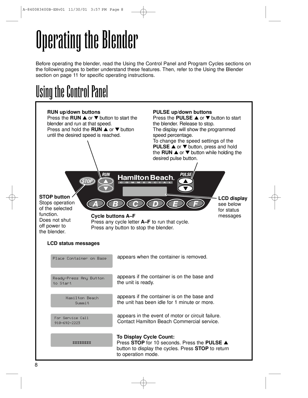 Hamilton Beach Summit Series operation manual Operating the Blender, Using the Control Panel 