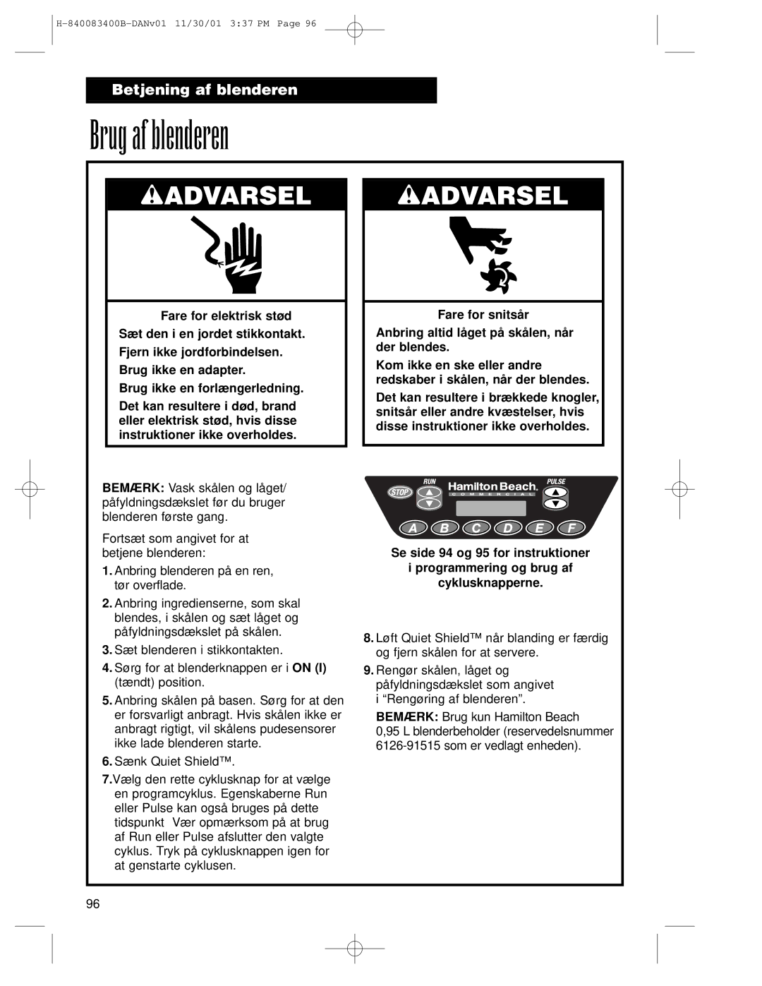 Hamilton Beach Summit Series operation manual Brug af blenderen 