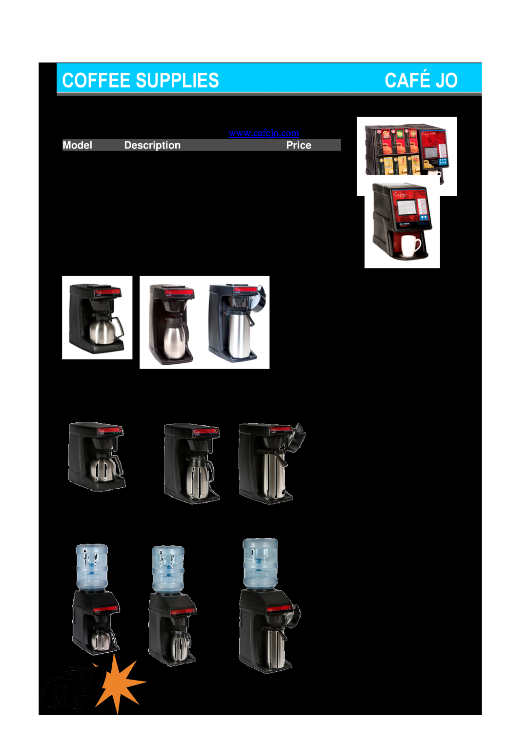 Hamilton Beach TE419 manual Coffee Supplies, Café Jo, Model, Description, Price, Single Cup Brewers, Pour Over Brewer 