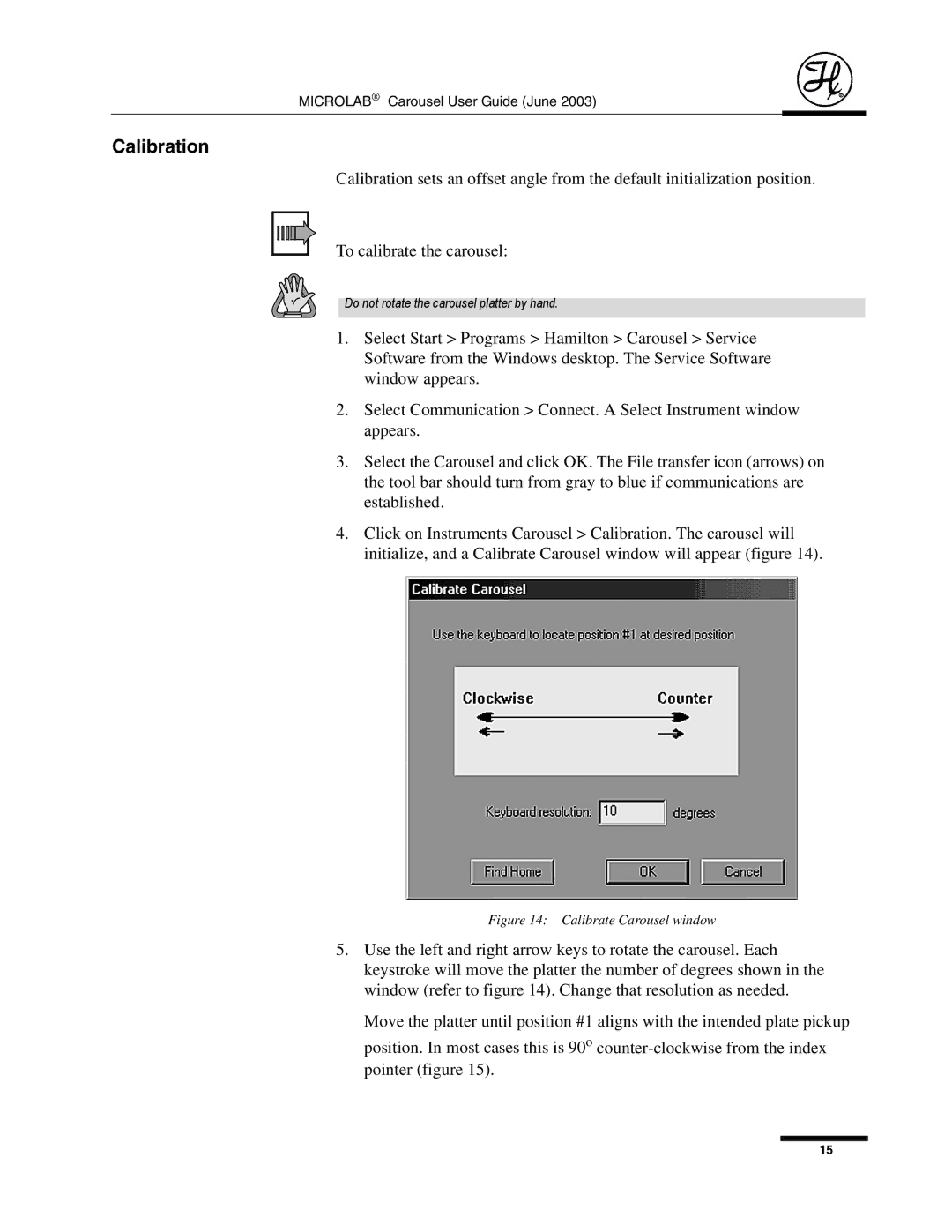 Hamilton Electronics 8534-01 manual Calibration, Calibrate Carousel window 