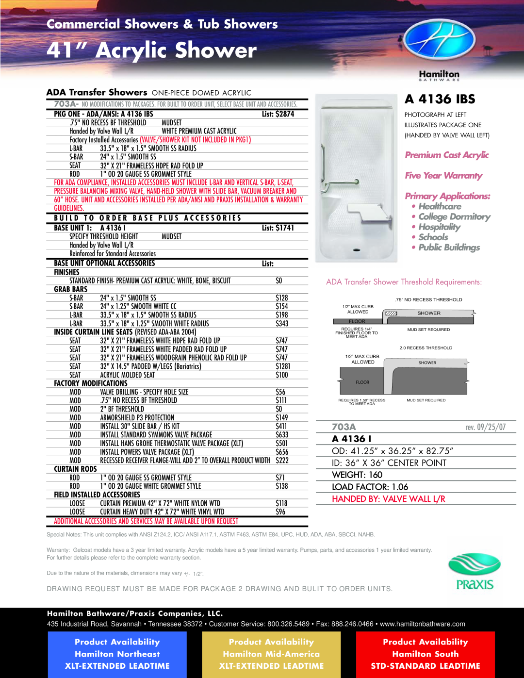 Hamilton Electronics A 6436 IBS 41” Acrylic Shower, A 4136 IBS, • Public Buildings, rev. 09/25/07, 703A, List: $2874 