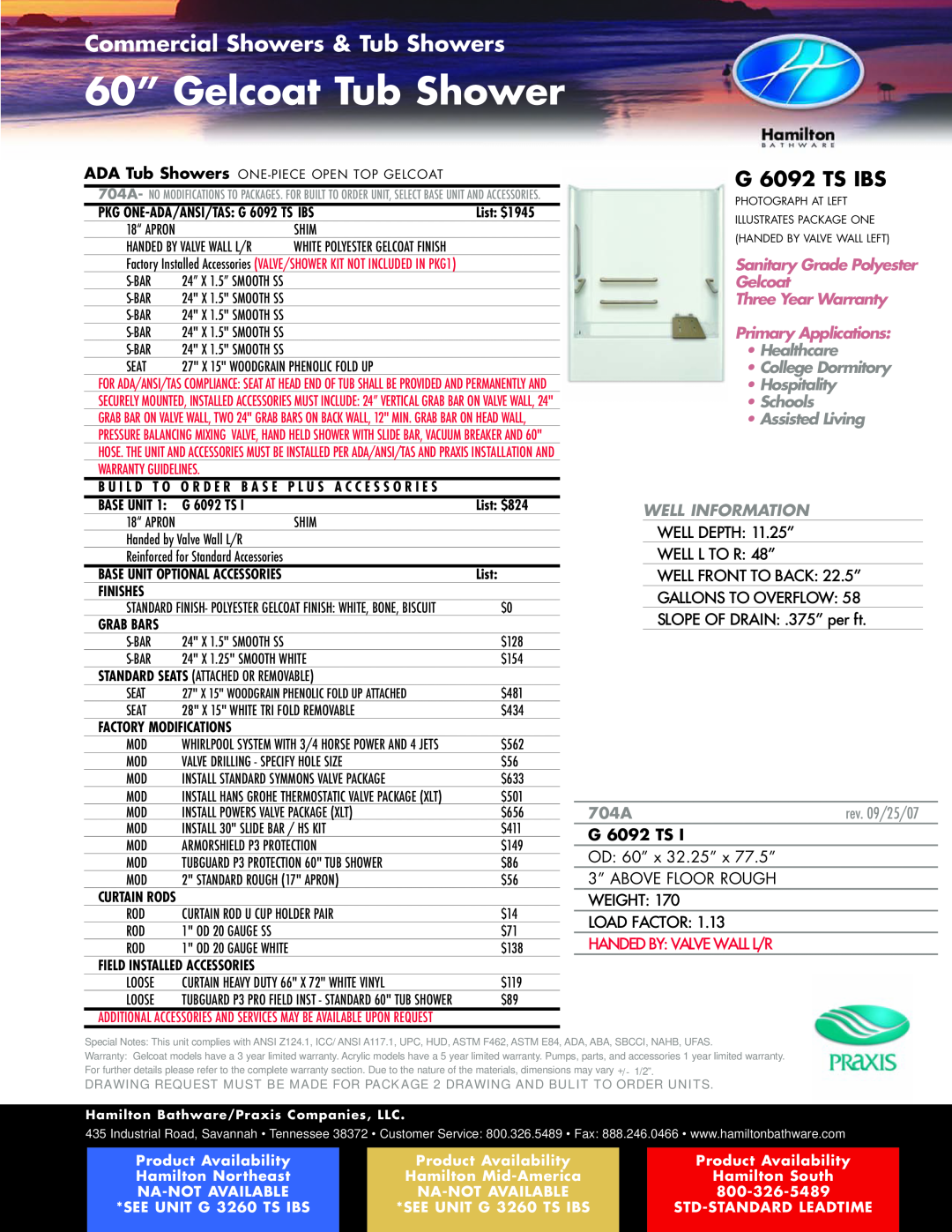 Hamilton Electronics A 6436 IBS 60” Gelcoat Tub Shower, G 6092 TS IBS, Sanitary Grade Polyester, Three Year Warranty, 704A 