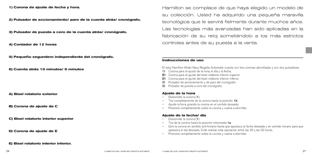 Hamilton Watch Khaki Navy Regatta Automatic manual Instrucciones de uso, Ajuste de la hora, Ajuste de la fecha/ día 