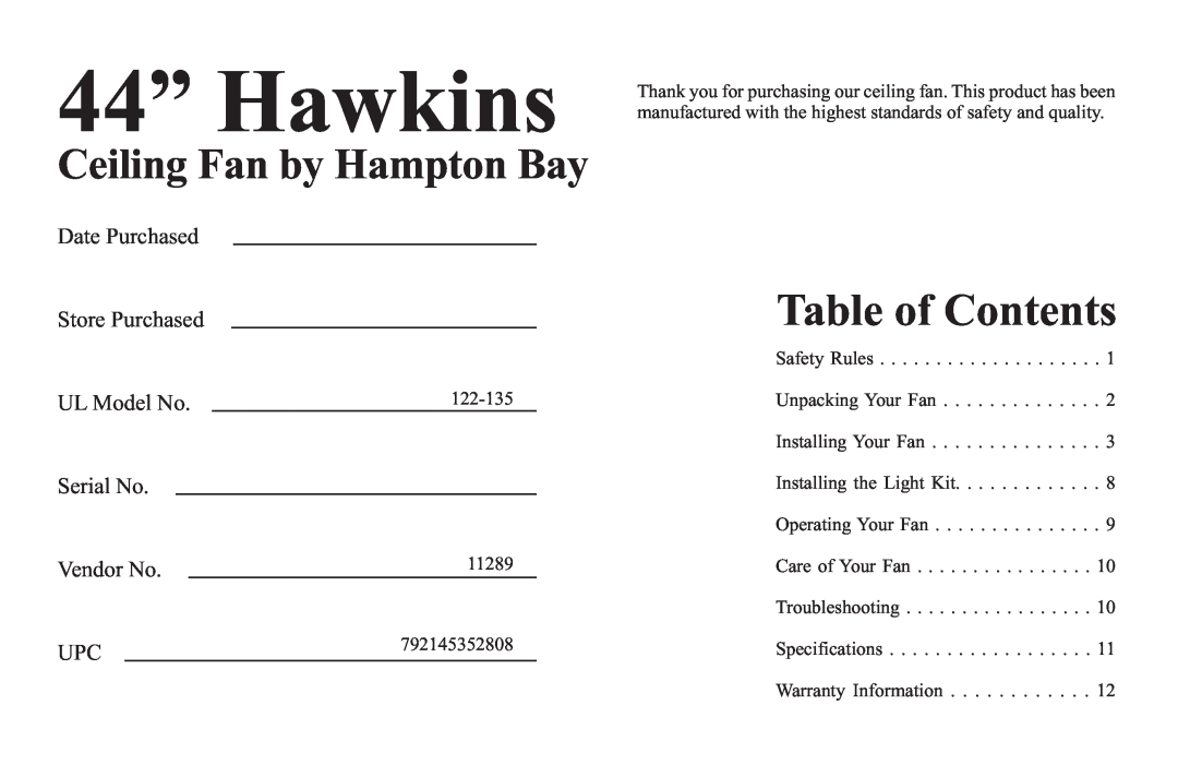 Hampton Bay 122 135 Table of Contents, 44” Hawkins, Ceiling Fan by Hampton Bay, Date Purchased, Store Purchased, Serial No 