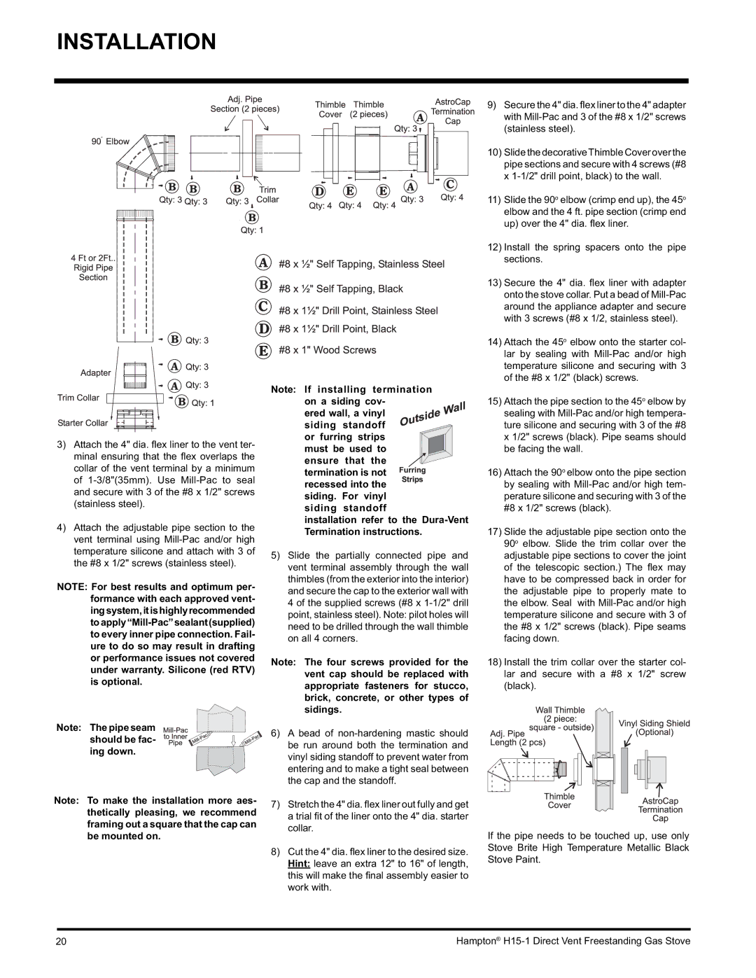 Hampton Direct H15-NG1, H15-LP1 installation manual On a siding cov- ered wall, a vinyl siding standoff 