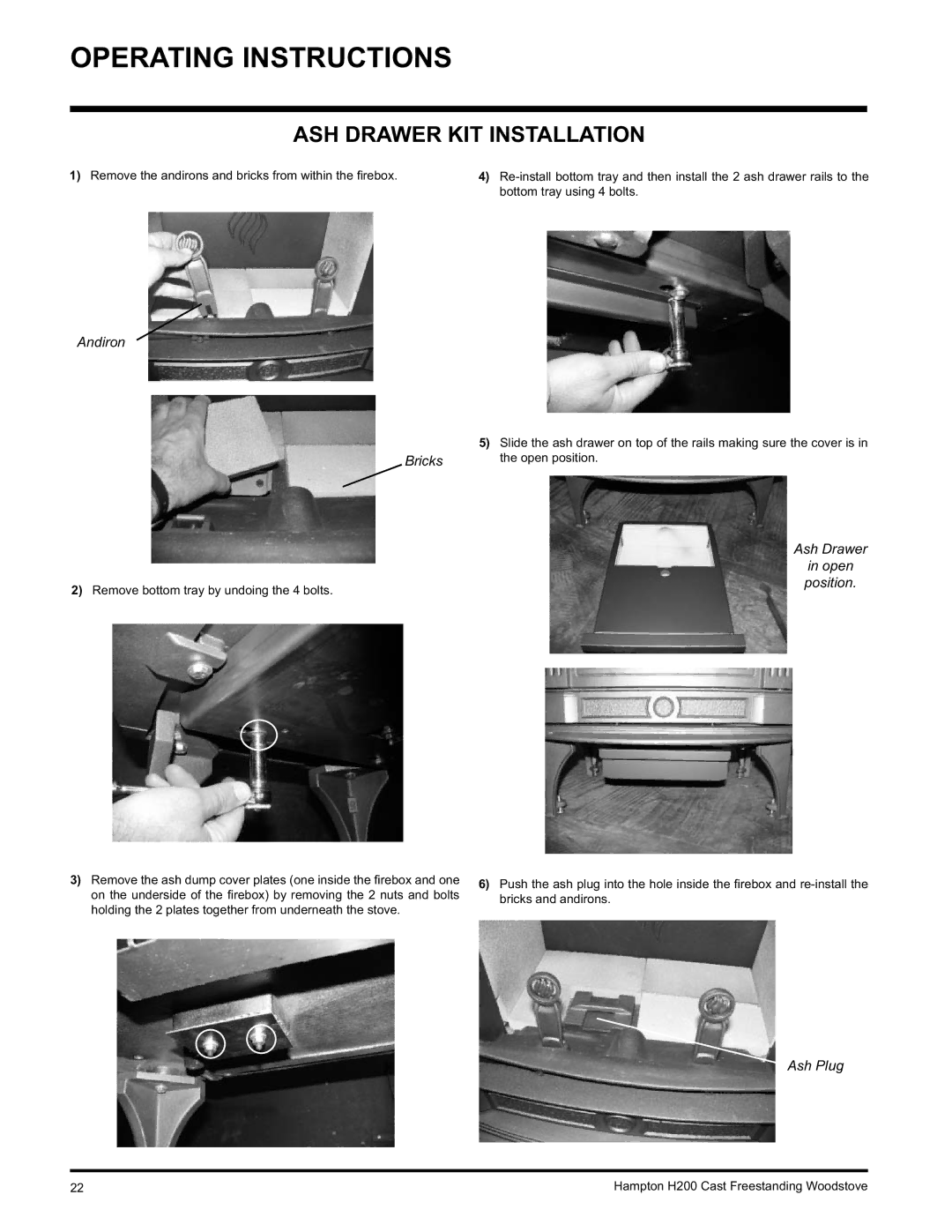 Hampton Direct H200 installation manual ASH Drawer KIT Installation, Open Position 
