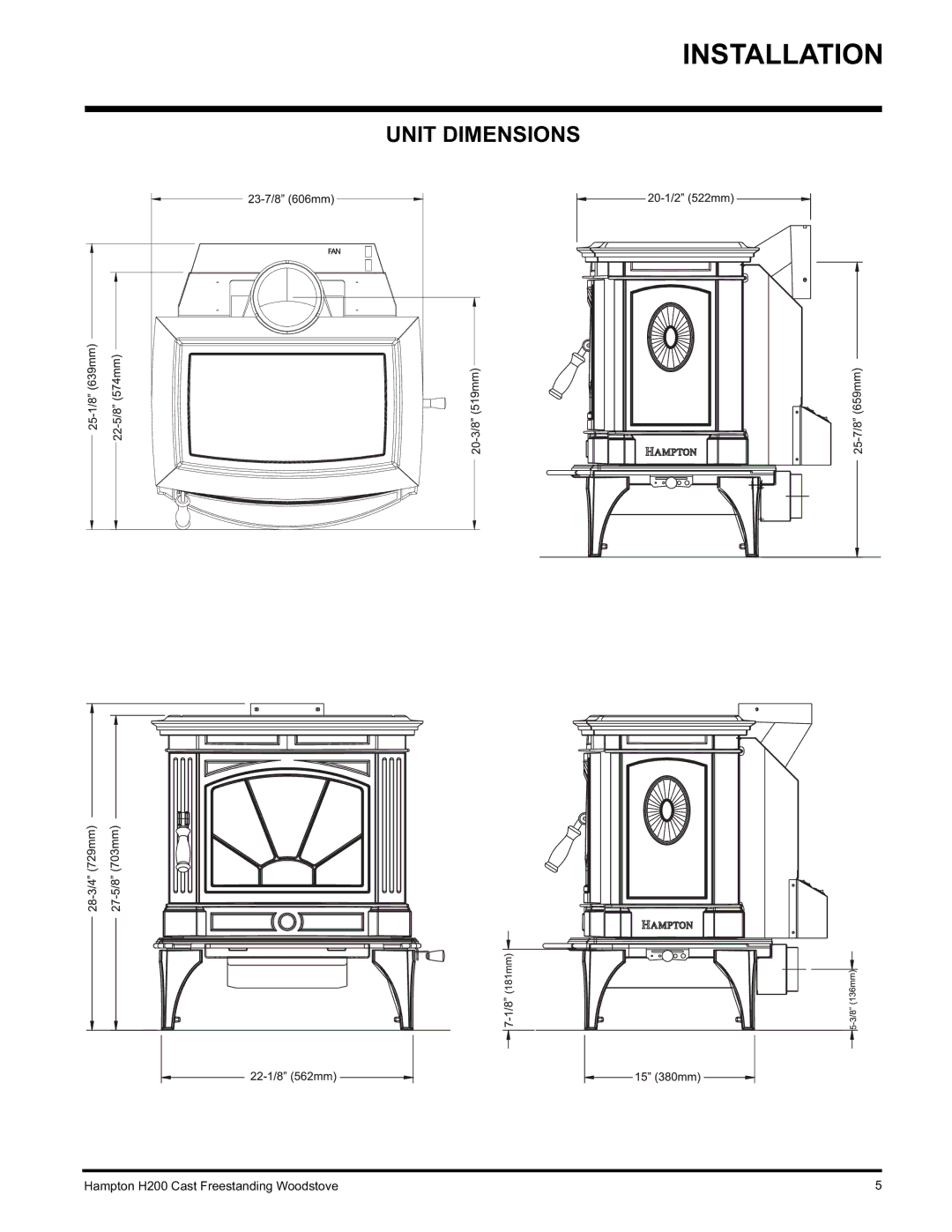 Hampton Direct H200 installation manual Installation, Unit Dimensions 