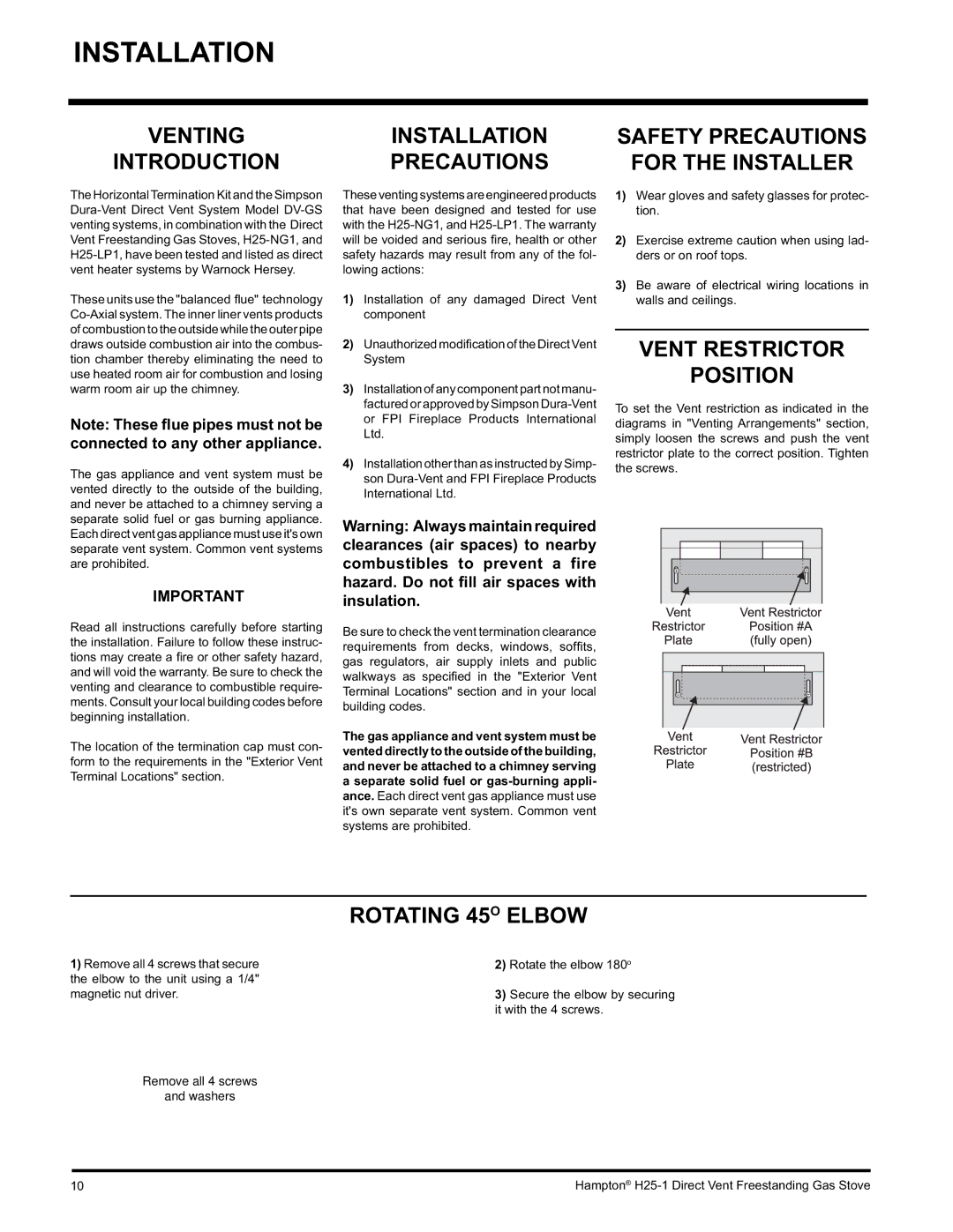 Hampton Direct H25-NG1, H25-LP1 Precautions, Vent Restrictor Position, Rotating 45O Elbow, Remove all 4 screws Washers 