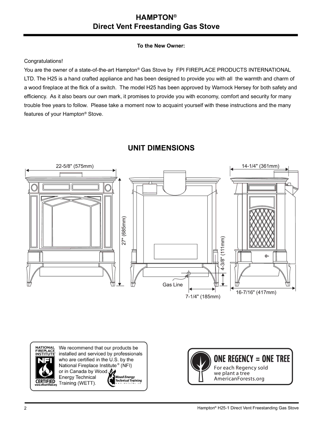 Hampton Direct H25-NG1, H25-LP1, H25-LP1 Propane installation manual Hampton, Unit Dimensions, To the New Owner 