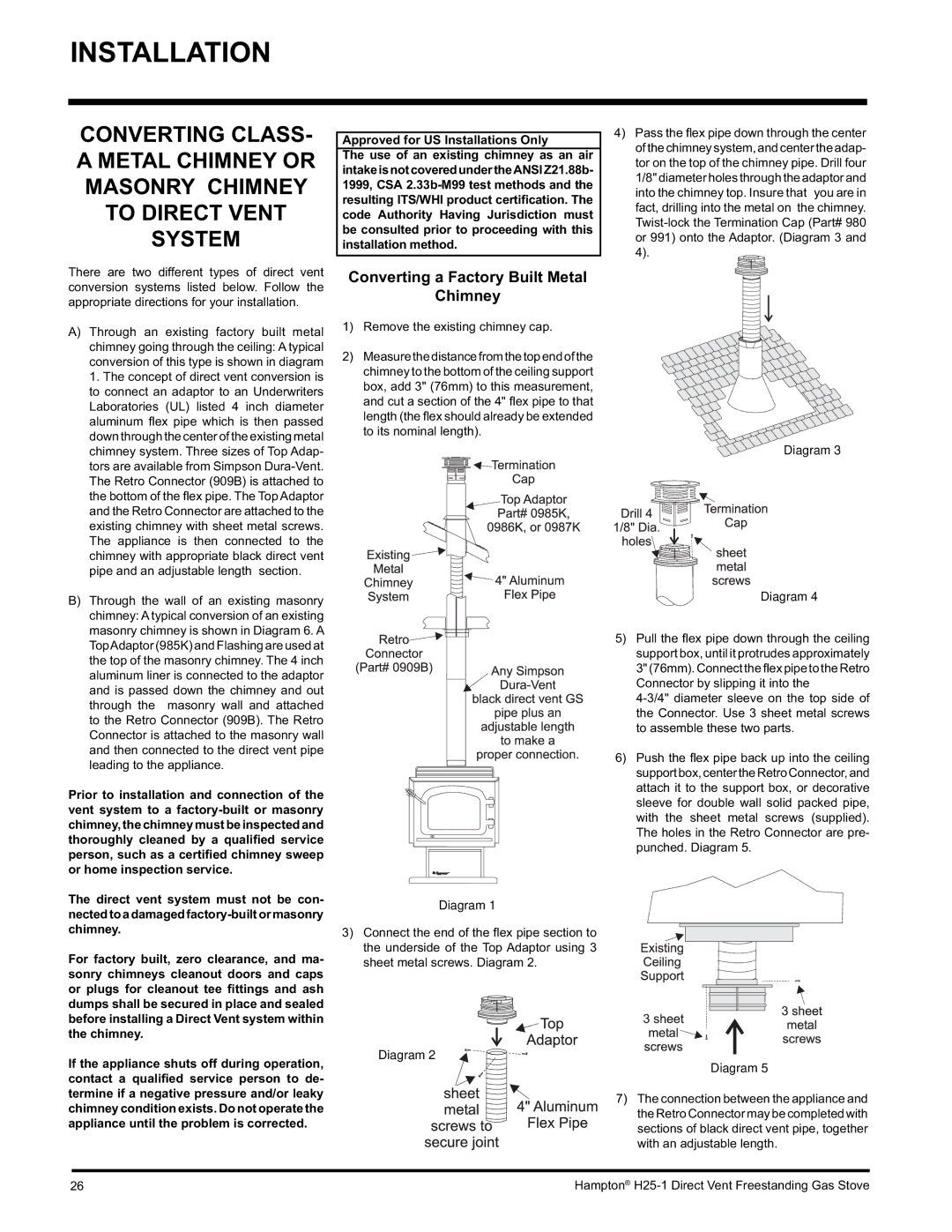 Hampton Direct H25-NG1, H25-LP1 Converting a Factory Built Metal Chimney, Approved for US Installations Only 