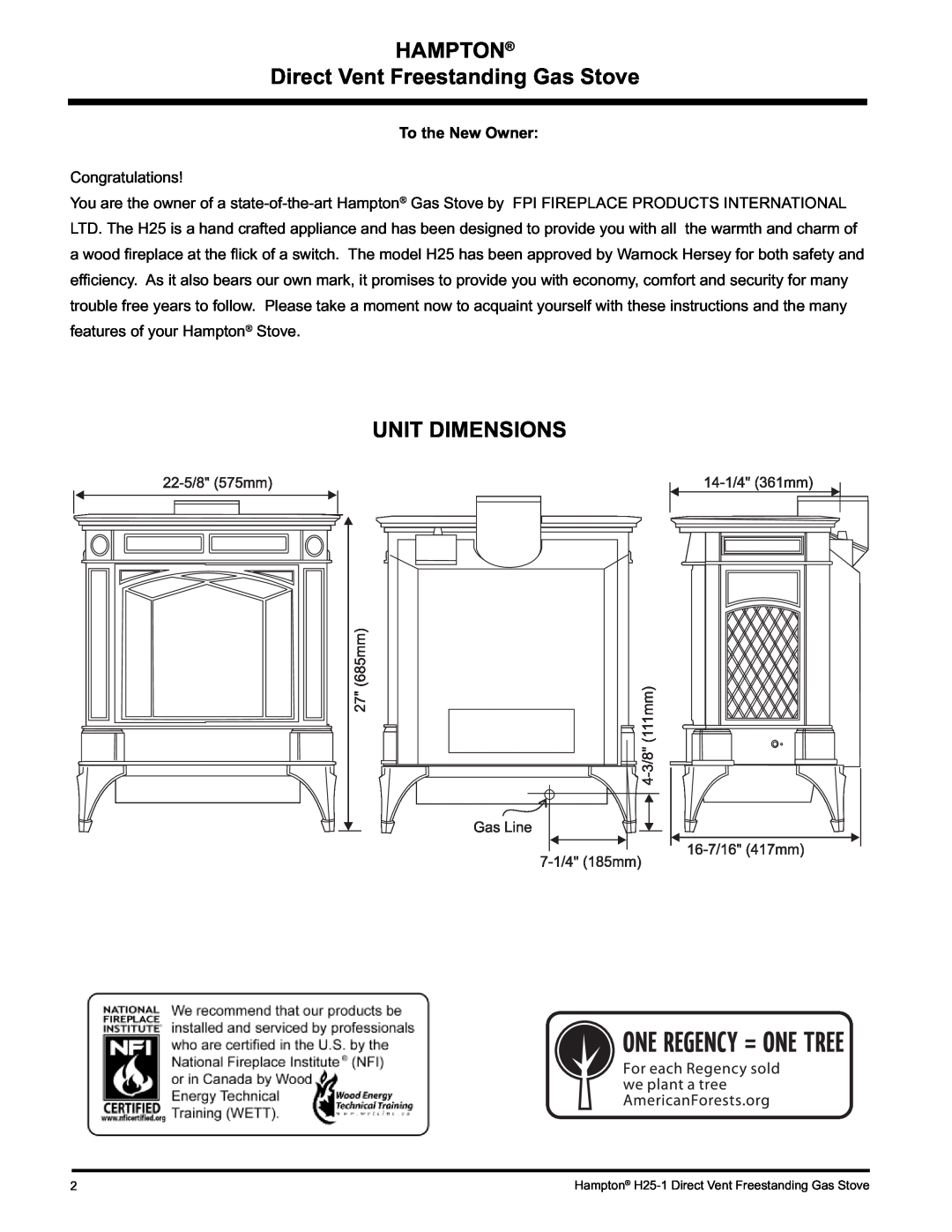 Hampton Direct H25-NG1, H25-LP1 HAMPTON Direct Vent Freestanding Gas Stove, Unit Dimensions, To the New Owner 