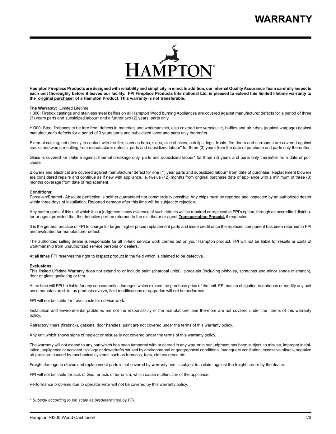 Hampton Direct HI300 installation manual Warranty, Conditions 