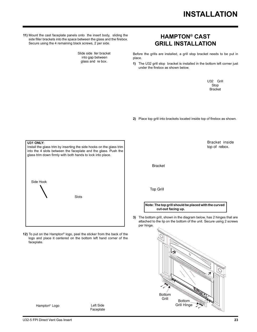 Hampton Direct Hampton Cast Grill Installation, Slide side ﬁ ller bracket, Side Hook Slots, U32 Grill Stop Bracket 