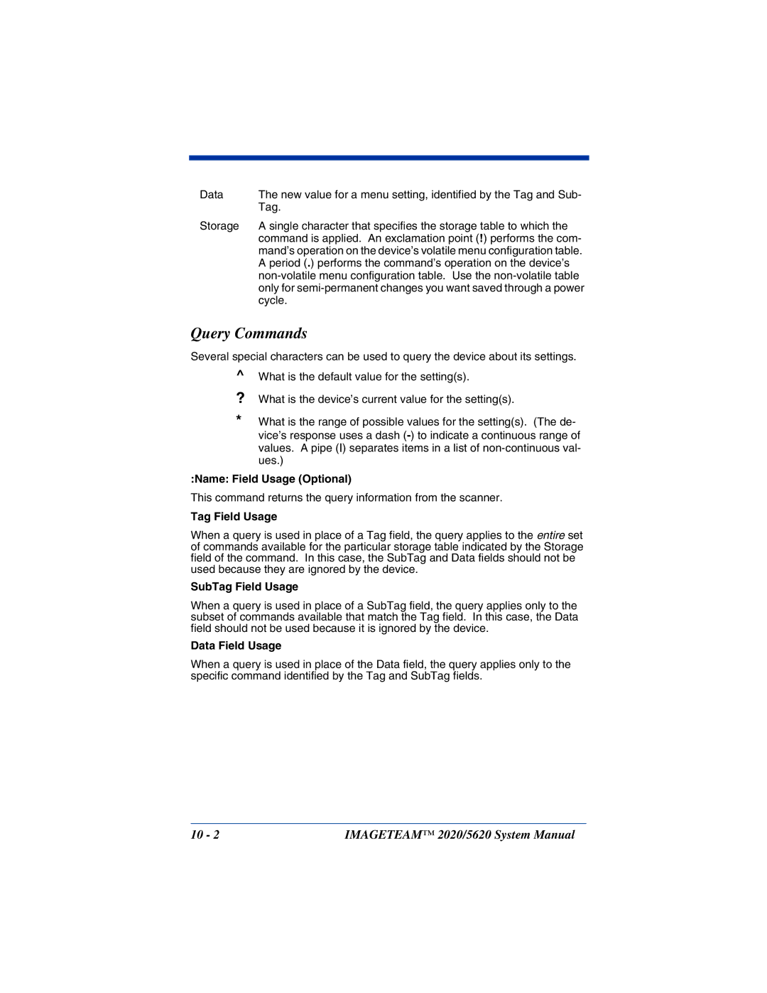 Hand Held Products 2020/5620 Query Commands, Name Field Usage Optional, SubTag Field Usage, Data Field Usage 