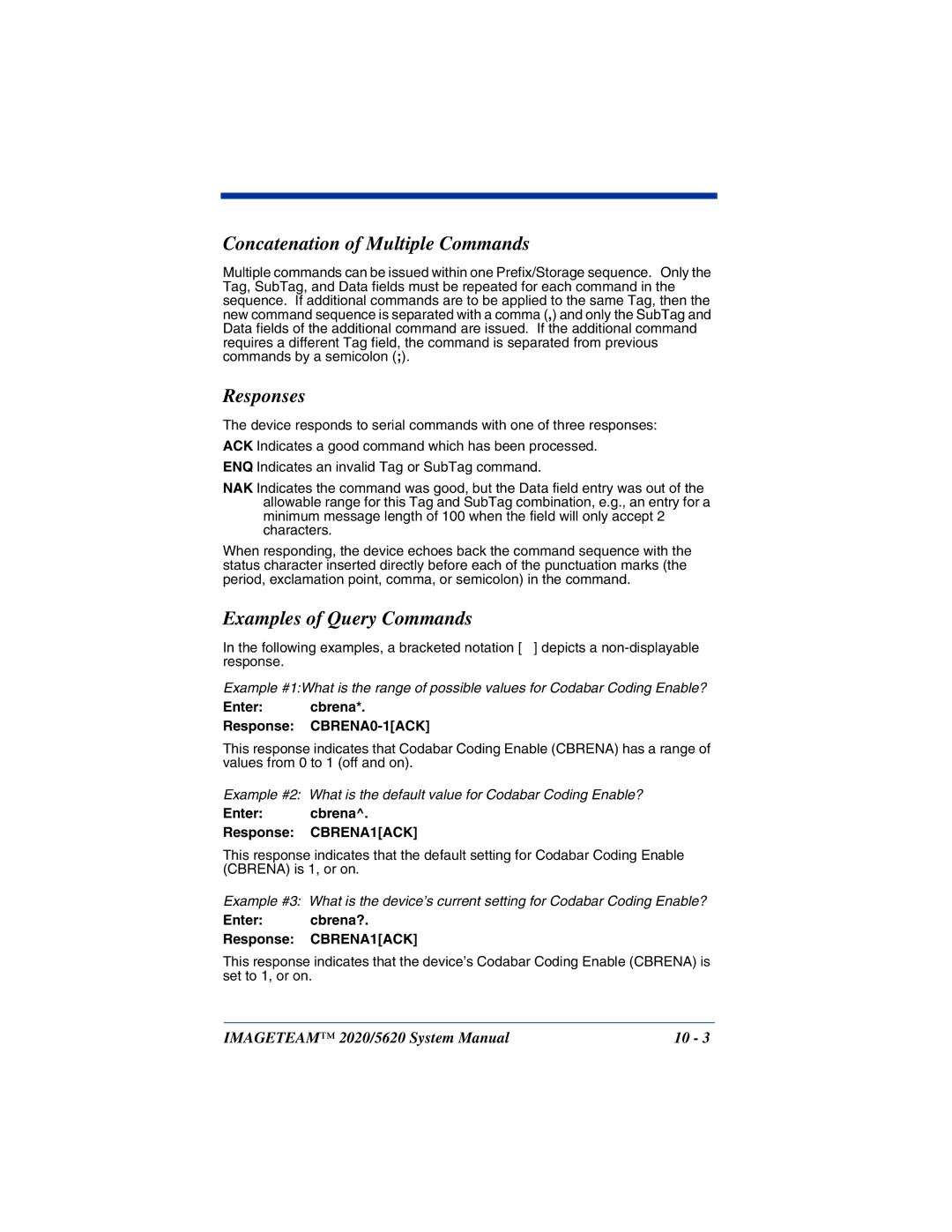 Hand Held Products 2020/5620 system manual Concatenation of Multiple Commands, Responses, Examples of Query Commands 