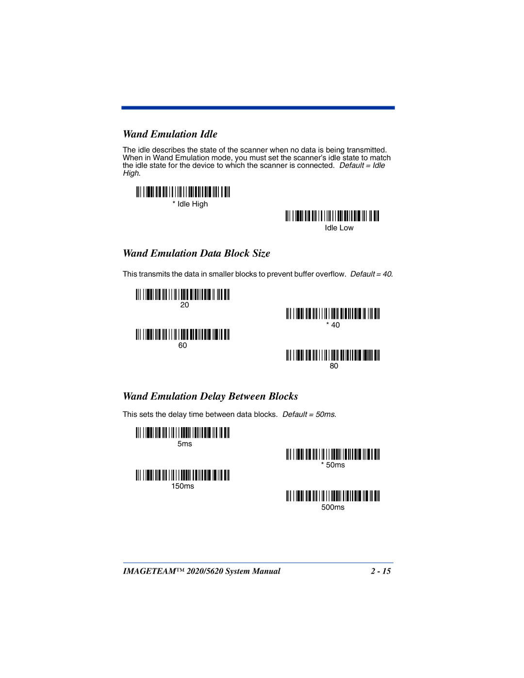 Hand Held Products 2020/5620 Wand Emulation Idle, Wand Emulation Data Block Size, Wand Emulation Delay Between Blocks 
